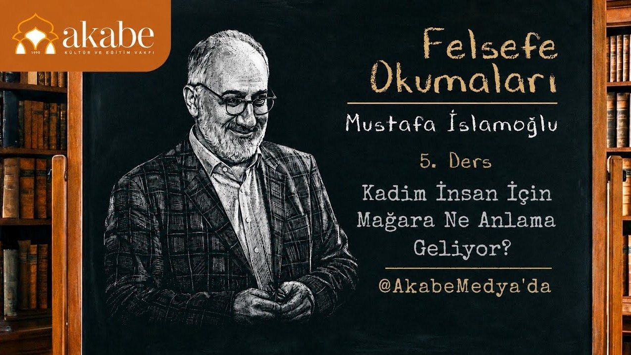 Felsefe Okumaları 5.Ders